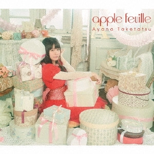 TAKETATSU AYANA / 竹達彩奈 / apple feuille