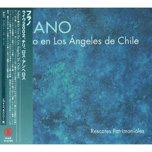 FULANO / フラノ / ライヴ2002、チリ、ロス・アンヘロス / LIVE IN LOS ANGELES CHILE 2002