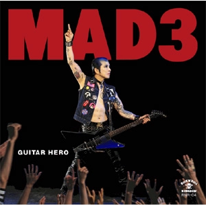 MAD3 / GUITAR HERO 
