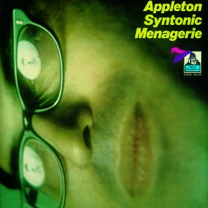JON APPLETON / ジョン・アップルトン / アップルトン・シントニック・メナジェリー