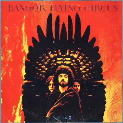 BANGOR FLYING CIRCUS / BANGOR FLYING CIRCUS