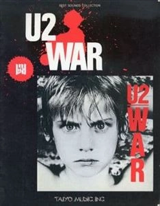 U2 / バンド･スコア WAR(闘)