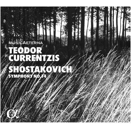 TEODOR CURRENTZIS / テオドール・クルレンツィス / SHOSTAKOVICH:SYNPHONY NO.14