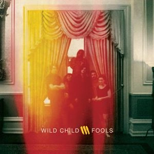 WILDCHILD / ワイルド・チャイルド / FOOLS