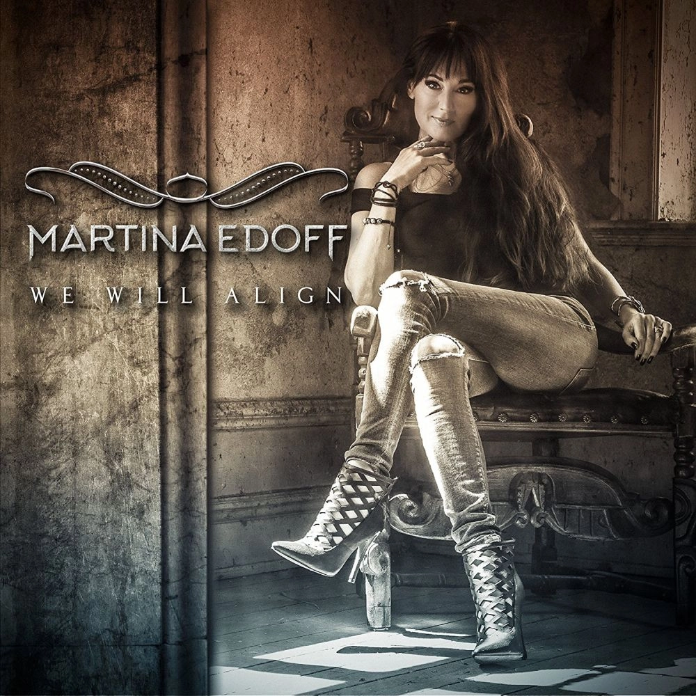 MARTINA EDOFF / WE WILL ALIGN