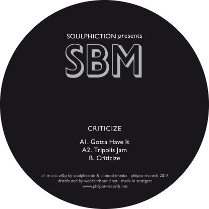 SOULPHICTION PRESENTS SBM / CRITICIZE