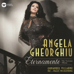 ANGELA GHEORGHIU / アンジェラ・ゲオルギュー / エテルナメンテ(永遠に)~ヴェリズモ・アルバム