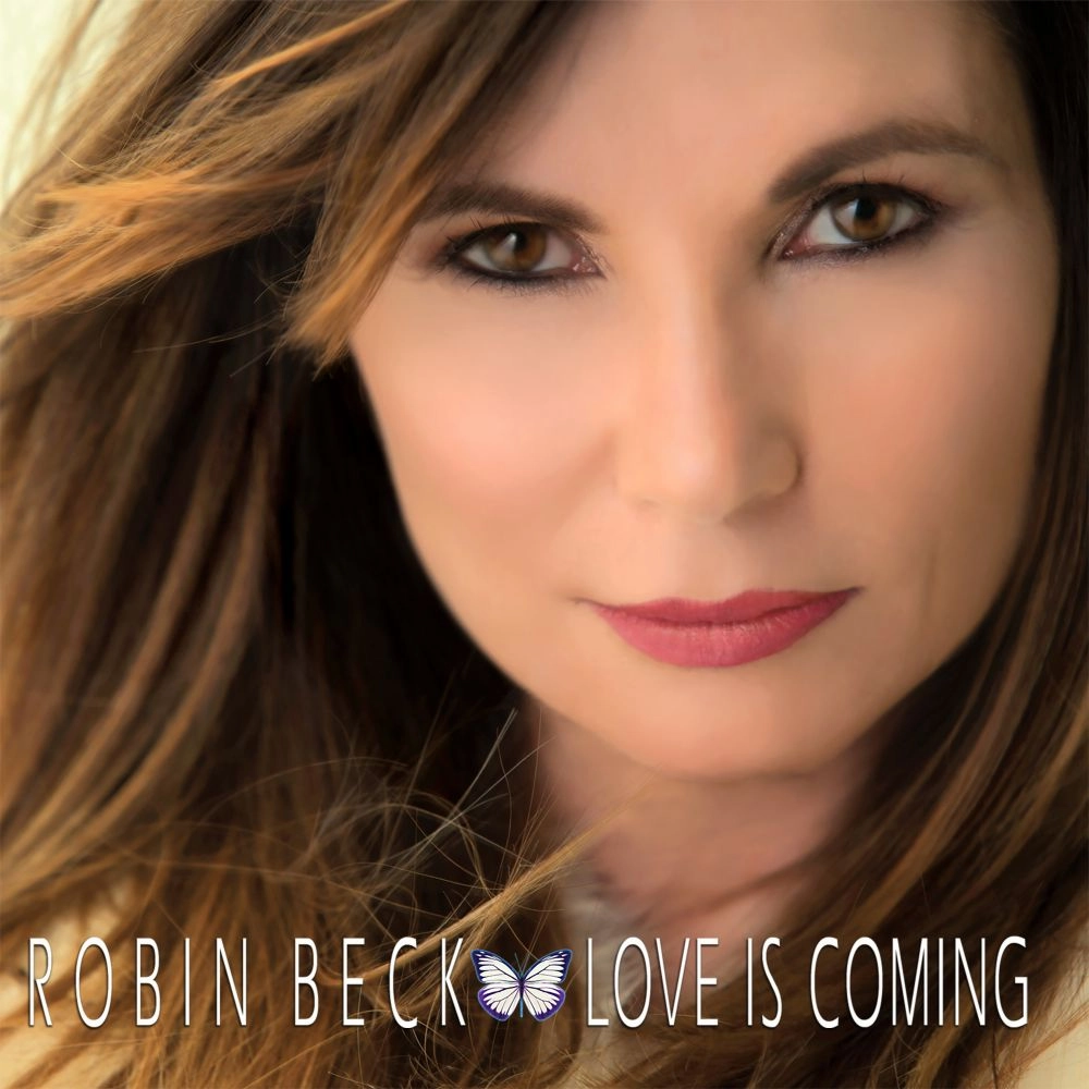 ROBIN BECK / ロビン・ベック / ラヴ・イズ・カミング / LOVE IS COMING