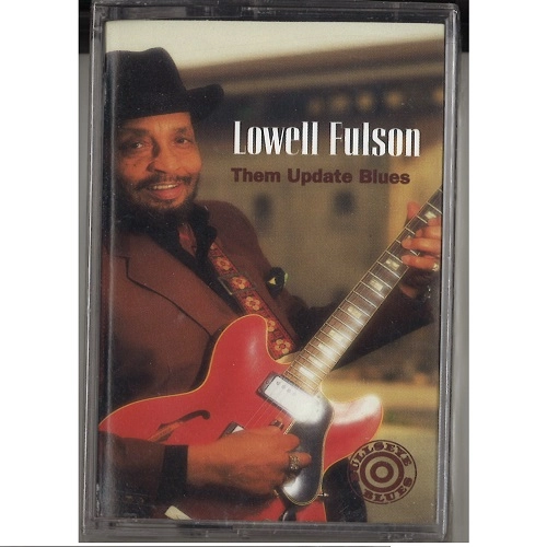 LOWELL FULSON (LOWELL FULSOM) / ローウェル・フルスン (フルソン) / THEM UPDATE BLUES