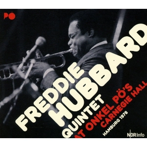 FREDDIE HUBBARD / フレディ・ハバード / ONKEL PO'S CARNEGIE HALL HAMBURG 1979