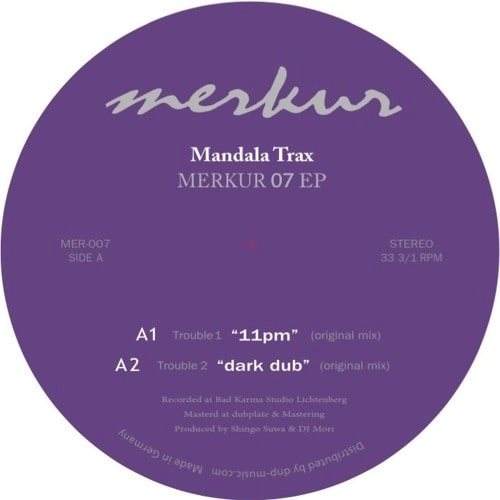 MANDALA TRAX / MERKUR 07 EP
