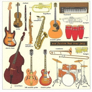 JACO PASTORIUS / ジャコ・パストリアス / NOT FUSION BUT TRUE JAZZ / ノット・フュージョン・バット・トゥルー・ジャズ