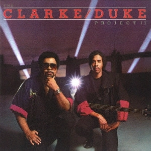 CLARK  DUKE PROJECT / クラーク・デューク・プロジェクト / II / 2