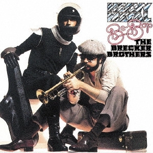BRECKER BROTHERS / ブレッカー・ブラザーズ / ヘヴィ・メタル・ビ・バップ / HEAVY METAL BE-BOP
