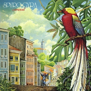 SPYRO GYRA / スパイロ・ジャイラ / カルナヴァル / CARNAVAL