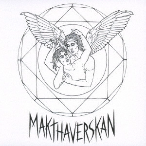 MAKTHAVERSKAN / マクサヴァスカン / マクサヴァスカンIII / MAKTHAVERSKAN - 3