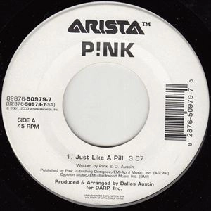 P!NK / JUST LIKE A PILL