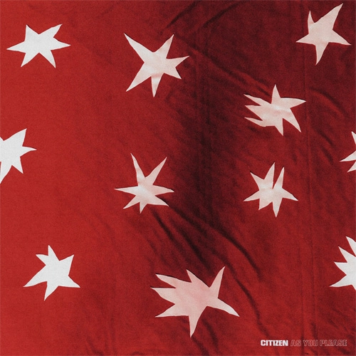 CITIZEN (US) / AS YOU PLEASE