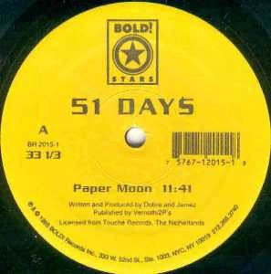 51 DAYS / PAPER MOON