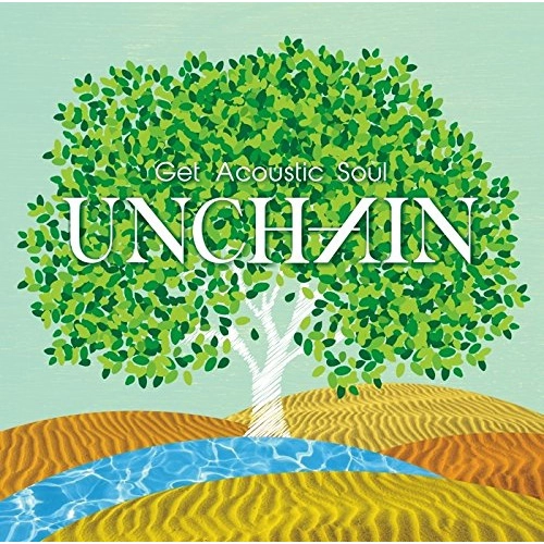 UNCHAIN (PUNK) / Get Acoustic Soul (通常盤) 