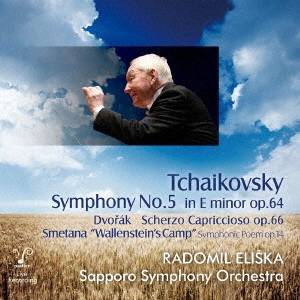 RADOMIL ELISKA / ラドミル・エリシュカ / チャイコフスキー:交響曲第5番、他 / "TCHAIKOVSKY: SYMPHONY NO.5, ETC"