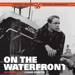 LEONARD BERNSTEIN / レナード・バーンスタイン / On The Waterfront (OST) + 6 Bonus Tracks