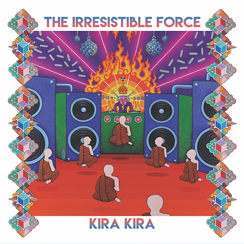 IRRESISTIBLE FORCE / イレジスティブル・フォース / KIRA KIRA