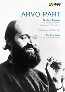 PAUL HILLIER / ポール・ヒリアー / アルヴォ･ペルト:2015年9月11日,80歳の誕生日を記念して / PART:PASSIO(ST.JOHN PASSION)/DOCUMENTARY"THE EARLY TEARS"(DVD)