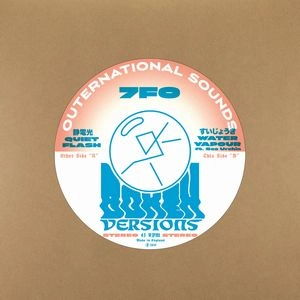 7FO / QUIET FLASH / WATER VAPOUR