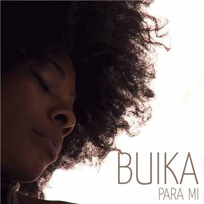 BUIKA / ブイカ / PARA MI