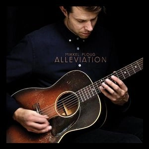MIKKEL PLOUG / ミケル・プラウグ / ALLEVIATION(LP)