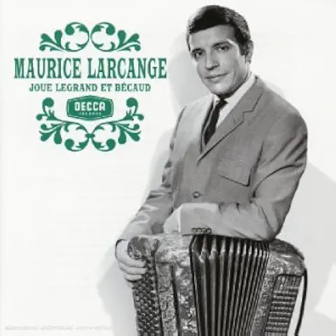MAURICE LARCANGE / モーリス・ラルカンジュ / PAASSION ACORDEON