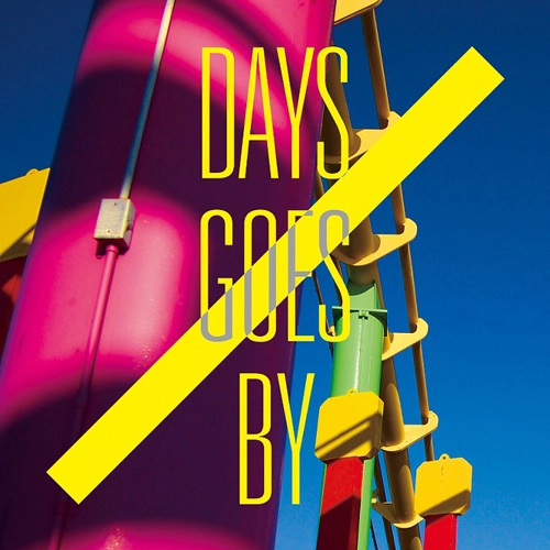FURUKAWA YUTAKA / フルカワユタカ / days goes by