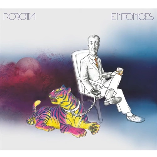 POROTTA / ENTONCES