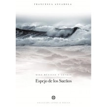 FRANCESCA ANCAROLA / フランセスカ・アンカローラ / ESPEJO DE LOS SUENOS DIEZ MUSICAS Y LETRAS