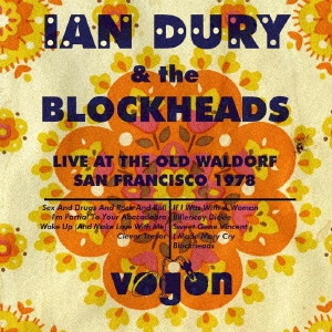 IAN DURY & THE BLOCKHEADS / イアン・デューリー&ザ・ブロックヘッズ / ライヴ・イン・サンフランシスコ1978 / LIVE IN SAN FRANCISCO