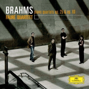 FAURE QUARTETT / フォーレ四重奏団 / ブラームス:ピアノ四重奏曲第1番・第3番
