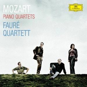 FAURE QUARTETT / フォーレ四重奏団 / モーツァルト:ピアノ四重奏曲第1番・第2番