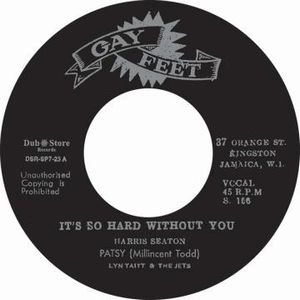 PATSY MILLICENT TODD / IT'S SO HARD WITHOUT YOU
