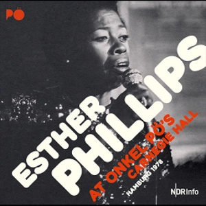ESTHER PHILLIPS / エスター・フィリップス / ONKEL PO'S CARNEGIE HALL HAMBURG 1978