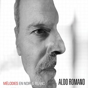 ALDO ROMANO / アルド・ロマーノ / MELODIES EN NOIR ET BLANC