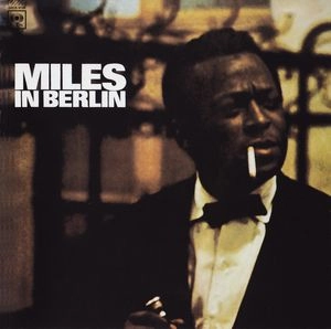 MILES DAVIS / マイルス・デイビス / MILES IN BERLIN(MONO/180G)