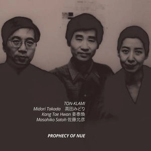 TON-KLAMI / PROPHECY OF NUE