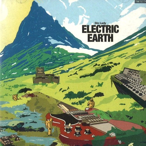 GIN LADY / ELECTRIC EARTH