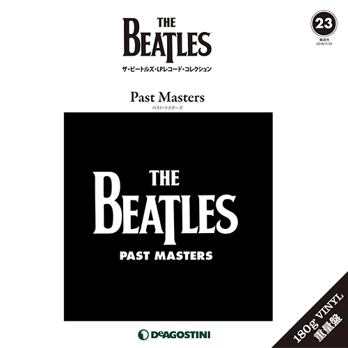 BEATLES / ビートルズ / ザ・ビートルズ・LPレコード・コレクション　第23号　パスト・マスターズ (BOOK+180G LP)