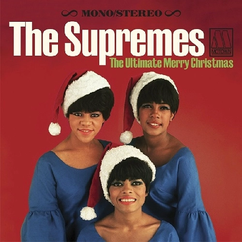 DIANA ROSS & THE SUPREMES AND THE TEMPTATIONS / ダイアナ・ロス&ザ・シュープリームス&テンプテーションズ / ULTIMATE MERRY CHRISTMAS