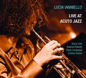 LUCIA LANNIELLO / LIVE AT ACUTO JAZZ