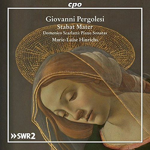 MARIE-LUISE HINRICHS / マリー=ルイーズ・ヒンリクス / PERGOLESI:STABAT MATER(PF SOLOVERSION)/D.SCARLATTI:SONATAS