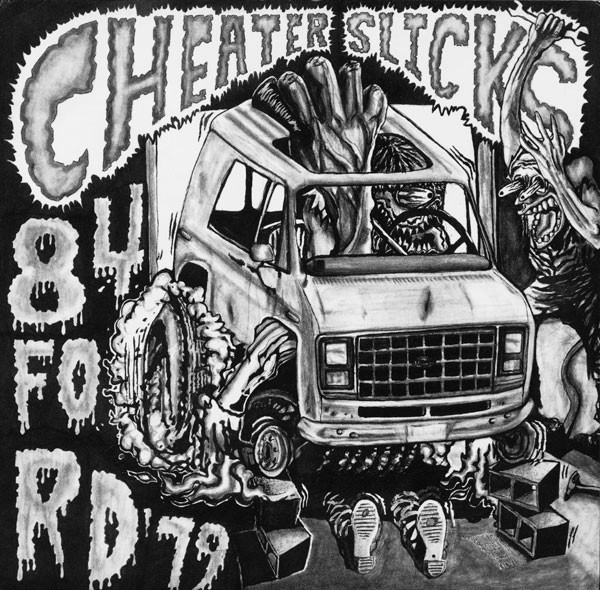 CHEATER SLICKS / チータースリックス / 84 FORD 79