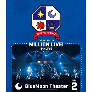 V.A. / オムニバス / THE IDOLM@STER MILLION LIVE! 4thLIVE TH@NK YOU for SMILE!! LIVE Blu-ray BlueMoon Theater DAY2